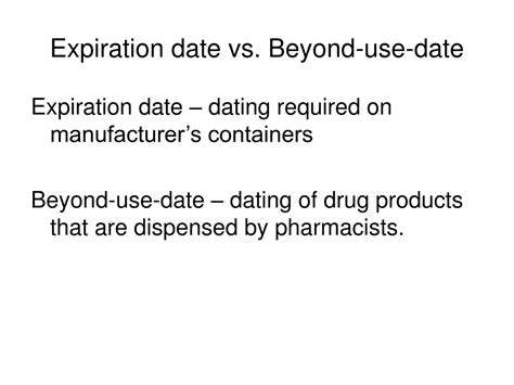 Expiration Date Vs Beyond Use Date Understanding The Difference In Expiration Date Vs Beyond Use Date Understanding The Difference In