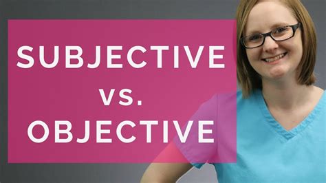 Explaining Subjective Vs Objective Data Youtube Explaining Subjective Vs Objective Data Youtube