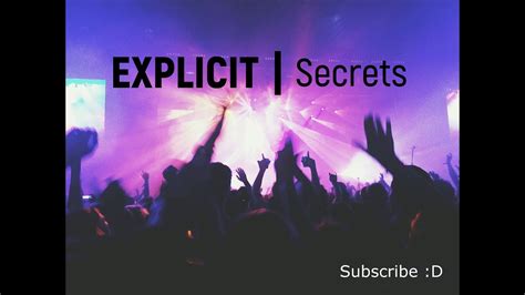 Explicit Secrets Youtube