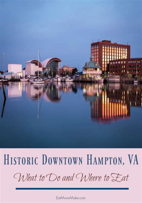 Explore Downtown Hampton Downtown Hampton