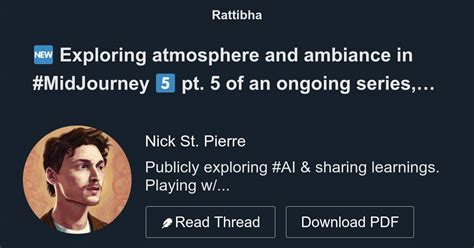 Exploring Atmosphere And Ambiance In Midjourney 5 Pt 5 Of An