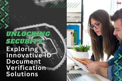 Exploring Innovative Id Document Verification Solutions In 2023 The Exploring Innovative Id Document Verification Solutions In 2023 The