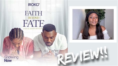 Faith Beyond Fate Irokotv Movie Lets Gist Amp Review Youtube Faith Beyond Fate Irokotv Movie Lets Gist Amp Review Youtube