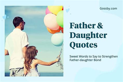 Father Daughter Quotes Messages 25 Sayings To Warm Their Hearts