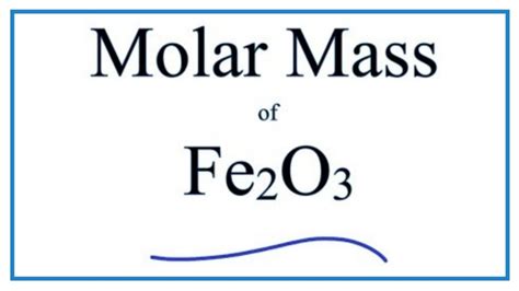 3 Ways Fe2O3 Molecular Weight