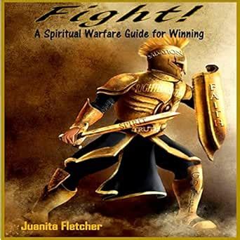 Fight A Spiritual Warfare Guide For Winning Edi O Em Udio Fight A Spiritual Warfare Guide For Winning Edi O Em Udio