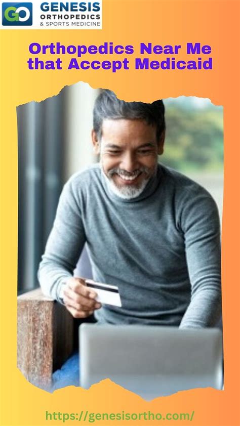 Finding Quality Orthopedic Care With Medicaid Coverage Genesis Finding Quality Orthopedic Care With Medicaid Coverage Genesis