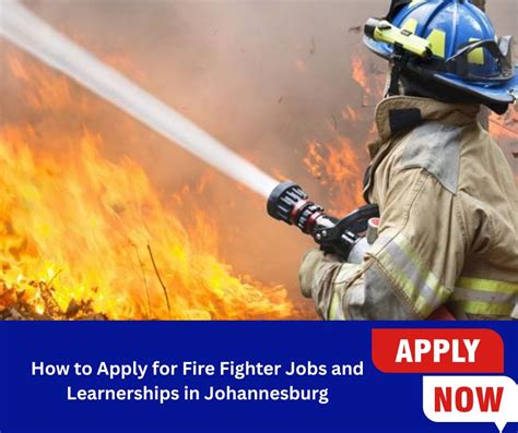 Fire Fighter Learnership And Jobs In Johannesburg 2025 Exciting Fire Fighter Learnership And Jobs In Johannesburg 2025 Exciting