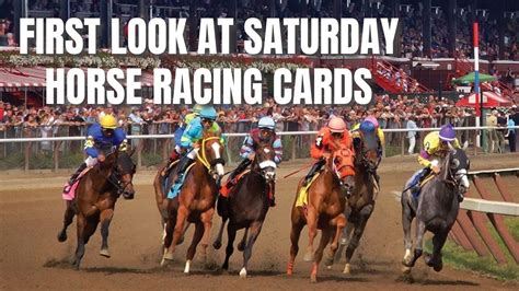 First Look At Saturday Horse Racing Cards