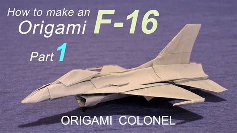 Fold An F16 Fighter Jet Out Of Paper An Exciting Origami Tutorial