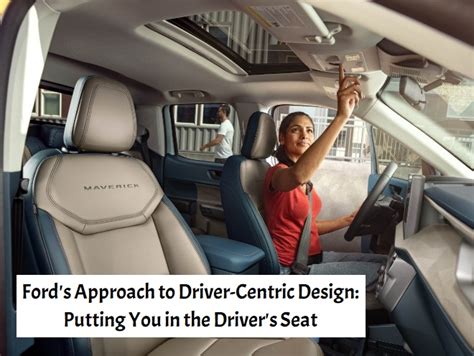 Ford S Approach To Driver Centric Design Putting You In The Driver S Seat Beach Ford Lincoln Blog Ford S Approach To Driver Centric Design Putting You In The Driver S Seat Beach Ford Lincoln Blog