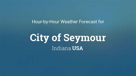 Forecast For Seymour Indiana