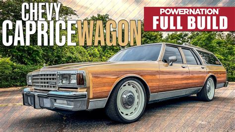 Full Build 1984 Caprice Wagon From Family Cruiser To Muscle Wagon