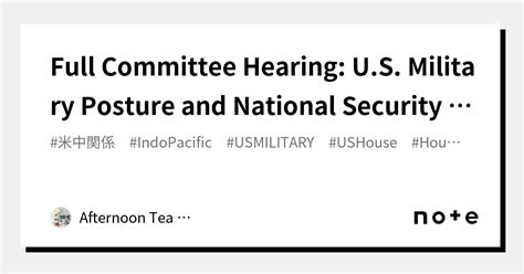 Full Committee Hearing U S Military Posture And National Security