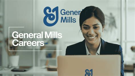 Explore Exciting Opportunities with General Mills Job Openings