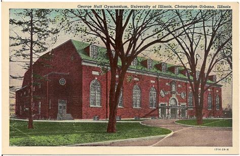 George Huff Gymnasium University Of Illinois Champaign Il Postcard