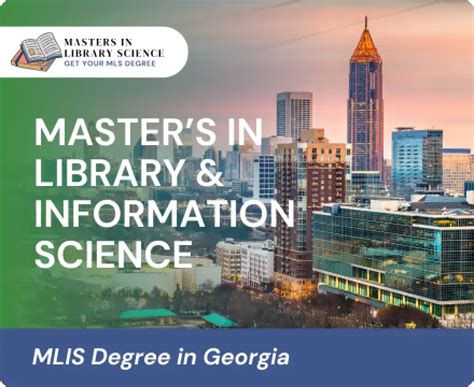 Georgia Masters In Library Science Mlis Degrees For 2025