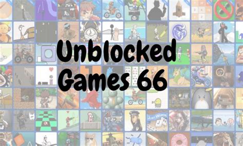Get Your Game On Why Unblocked Game 66 Is A Must Try For All Gamers Get Your Game On Why Unblocked Game 66 Is A Must Try For All Gamers