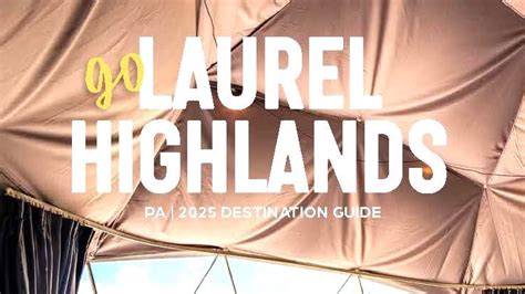 Go Laurel Highlands Guide Lists Places To Go Things To Do In The Area