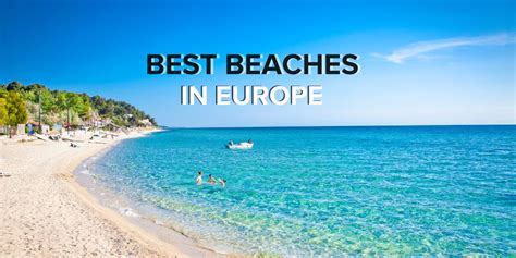 Great Beaches In Europe