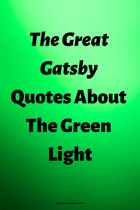 Green Light Gatsby Quotes Quotesgram