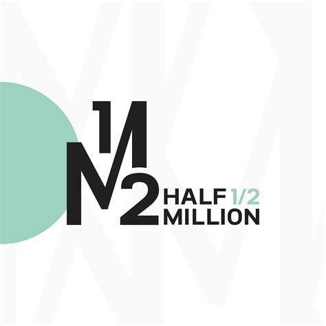 5 Ways Half Million