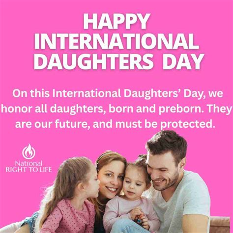 Happy International Daughters Day National Right To Life