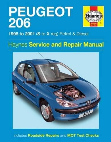 Haynes Peugeot 206 Service And Repair Manual 0857339699 9780857339690 Dokumen Pub
