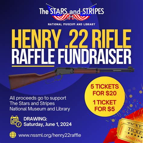 Henry 22 Rifle Raffle Fundraiser The Stars And Stripes National Henry 22 Rifle Raffle Fundraiser The Stars And Stripes National