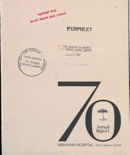 Hermann Hospital Annual Report 1970 Texas Medical Center Library