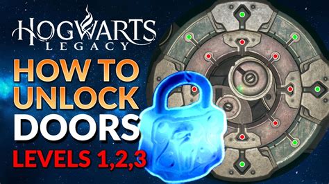 Hogwarts Legacy How To Unlock Doors Easy Level 1 2 And 3 Lockpick Hogwarts Legacy How To Unlock Doors Easy Level 1 2 And 3 Lockpick