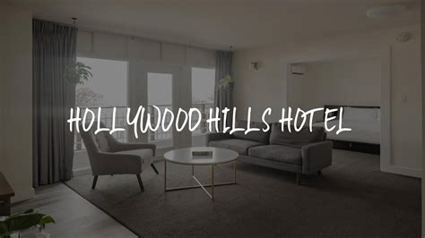 Hollywood Hills Hotel Review Los Angeles United States Of America 6752991 Youtube