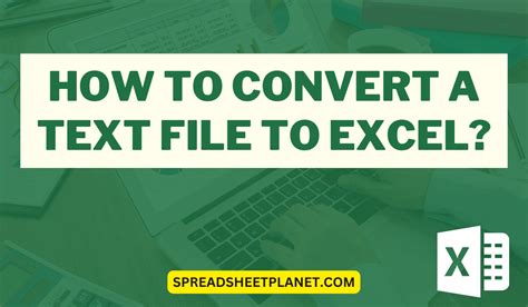 How Do You Convert A Text File To Excel Free Printable Download