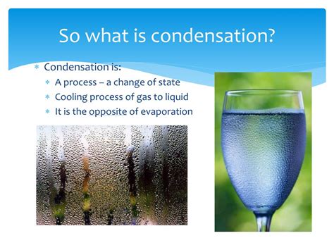 5 Ways Condensation Works