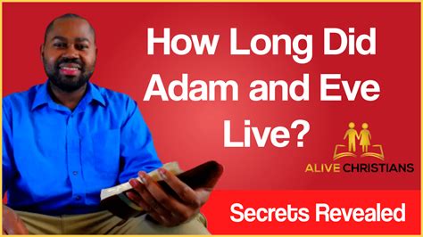 Adam Lived 930 Years