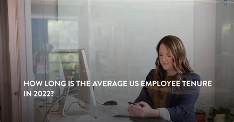 How Long Is The Average Us Employee Tenure In 2023 Zippia