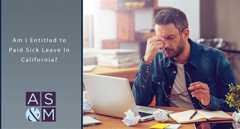 How Many Days Of Paid Sick Leave Am I Entitled To In California