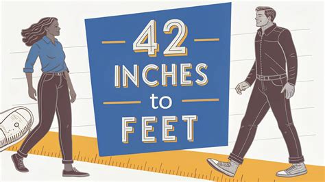42 inches to feet conversion