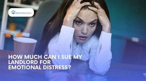 How Much Can I Sue My Landlord For Emotional Distress Nextt News