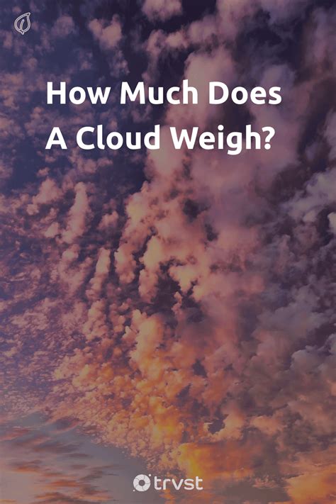 How Much Does A Cloud Weigh U S Geological Survey