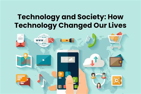 How Technology Has Changed Our Lives