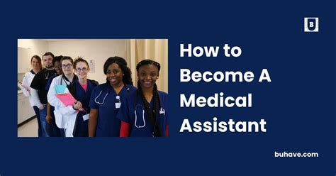 How To Become A Medical Assistant