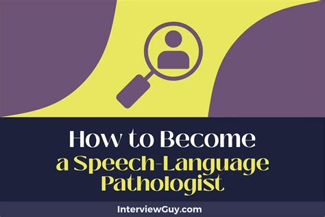 How To Become A Speech Language Pathologist Exploring Eloquence