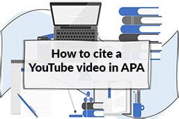 How To Cite A Video In Apa 7 Format Samples And Tips Wr1ter