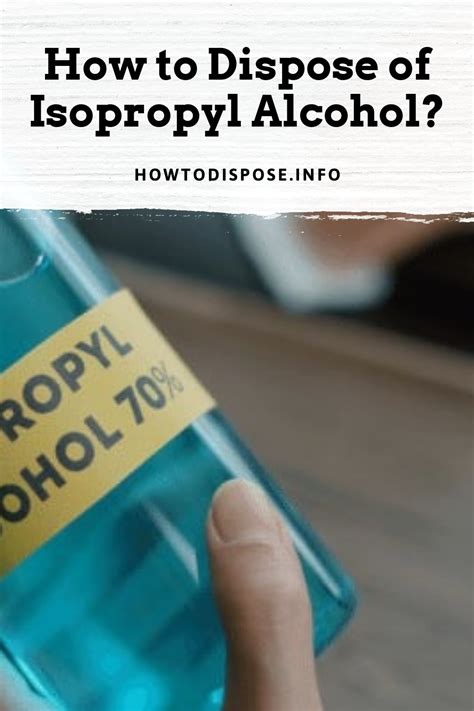 5 Ways Dispose Isopropyl Alcohol