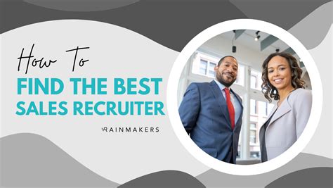 How To Find The Best Sales Recruiting Agency For Your Company Rainmakers