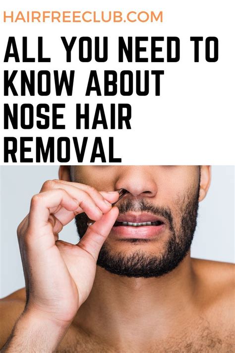 How To Get Rid Of Nose Hair Male At Toni Esser Blog