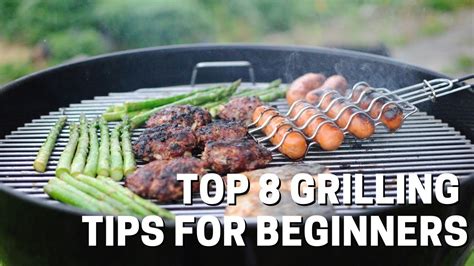 How To Grill Tips For Beginners