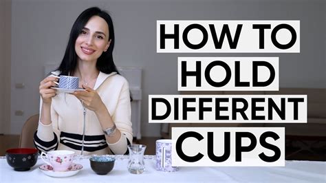 How To Hold Cups According To Etiquette Tea Cup Coffee Cup Drinking How To Hold Cups According To Etiquette Tea Cup Coffee Cup Drinking