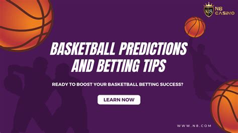 How To Make Accurate Basketball Predictions And Betting Tips N8 Games How To Make Accurate Basketball Predictions And Betting Tips N8 Games
